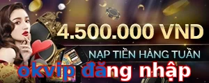 okvip đăng nhập